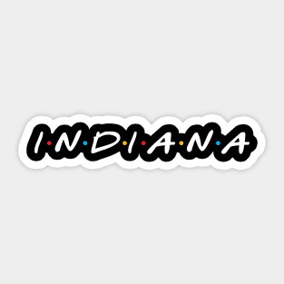 Indiana Friends Sticker